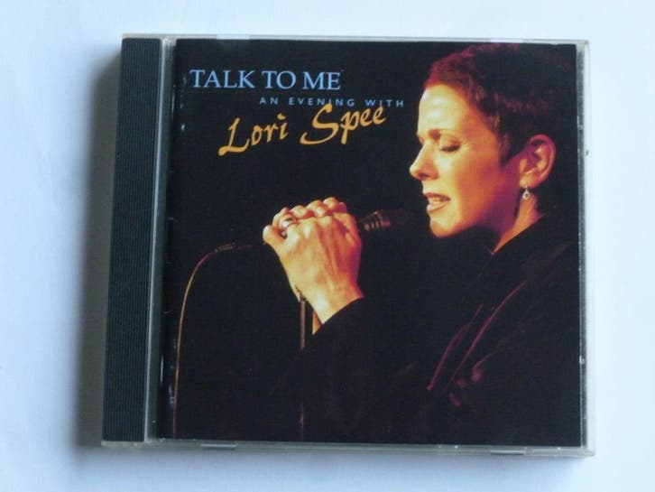Lori Spee - Talk to Me / An evening with Lori Spee, Cd's en Dvd's, Cd's | Pop, Zo goed als nieuw, Ophalen of Verzenden