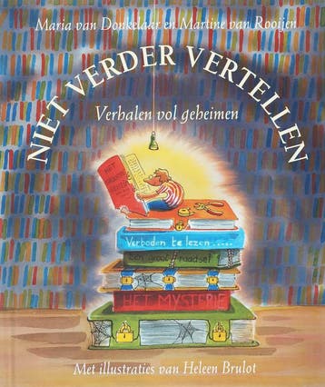 Niet verder vertellen - Maria van Donkelaar 9789025742782, Verzenden, Zo goed als nieuw, Maria van Donkelaar