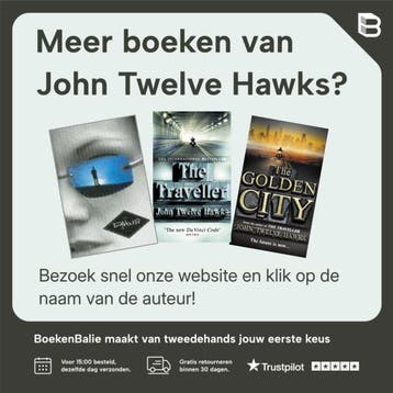 The Traveller - John Twelve Hawks 9780593054307, Verzenden, Gelezen, John Twelve Hawks