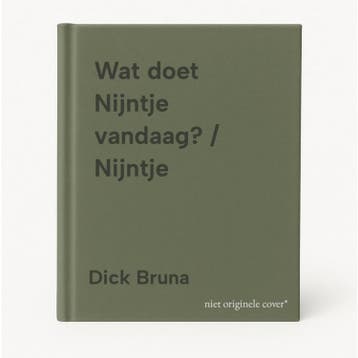 Wat doet Nijntje vandaag? / Nijntje - Dick Bruna, Verzenden, Gelezen, Dick Bruna