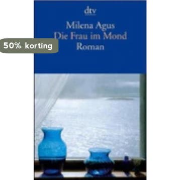 Die Frau Im Mond - Milena Agus 9783423137362, Verzenden, Gelezen, Milena Agus