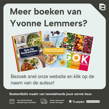 Grip op koolhydraten / GOK - Yvonne Lemmers 9789021570600, Boeken, Verzenden