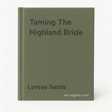 Taming The Highland Bride - Lynsay Sands 9780061344787, Boeken, Verzenden, Gelezen, Lynsay Sands