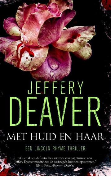 Met huid en haar / Lincoln Rhyme - Jeffery Deaver, Verzenden, Gelezen, Jeffery Deaver