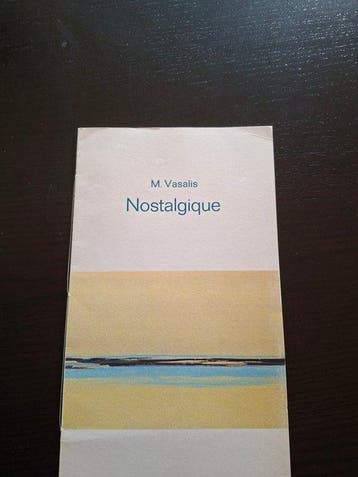 M. Vasalis - Nostalgique - 2017