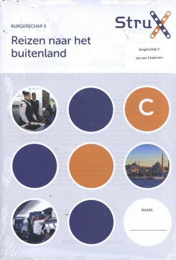 Burgerschap / 3 Reizen naar het buitenland / StruX, Verzenden, Gelezen, Boom Beroepsonderwijs