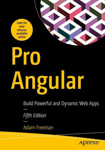 Pro Angular - Adam Freeman 9781484281758, Verzenden, Zo goed als nieuw, Adam Freeman