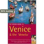 The Rough Guide to Venice & the Veneto 9781843533023, Verzenden, Gelezen, Jonathan Buckley