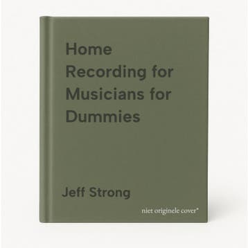 Home Recording for Musicians for Dummies - Jeff Strong, Verzenden, Gelezen, Jeff Strong