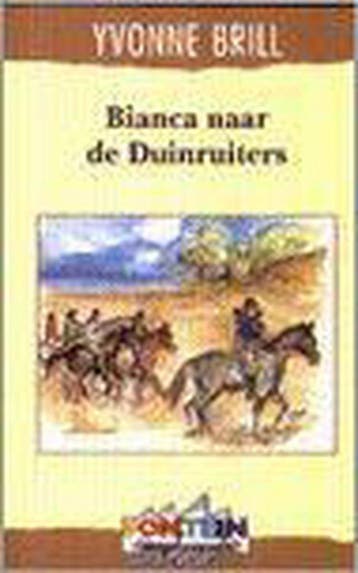 Bianca naar de Duinruiters / Bianca / 12 - Yvonne Brill, Verzenden, Gelezen, Yvonne Brill