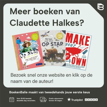 Maak indruk op je kinderen - Claudette Halkes 9789081091725, Verzenden, Zo goed als nieuw, Claudette Halkes