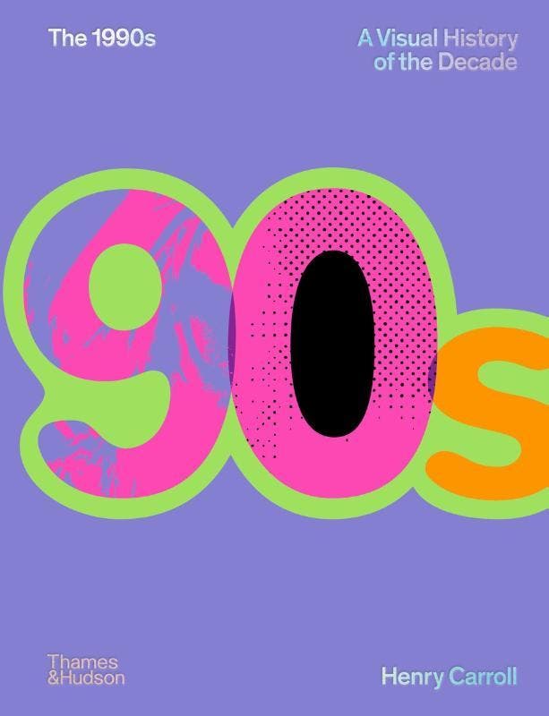 The 1990S: A Visual History Of The Decade | Henry Carroll, Boeken, Geschiedenis | Wereld, Nieuw, Ophalen of Verzenden
