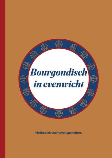 Bourgondisch In Evenwicht | René Witte | Nieuw, Boeken, Ophalen of Verzenden, Nieuw, René Witte