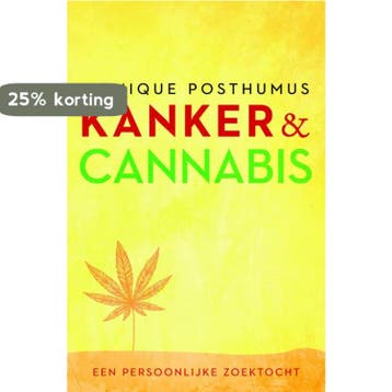 Kanker & cannabis - Monique Posthumus 9789020212747, Verzenden, Zo goed als nieuw, Monique Posthumus