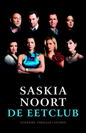 De eetclub / De eetclub / 1 - Saskia Noort 9789041419781, Boeken, Verzenden, Zo goed als nieuw, Saskia Noort