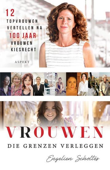 Vrouwen Die Grenzen Verleggen | Engelien Scholtes | Nieuw, Ophalen of Verzenden, Nieuw, Engelien Scholtes