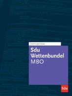 Sdu Wettenbundel MBO 2021 2022 9789012407137, Boeken, Zo goed als nieuw