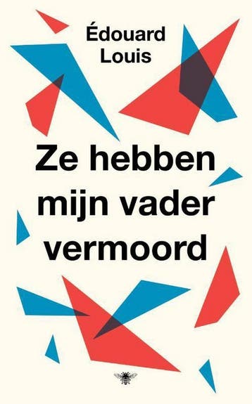 Ze hebben mijn vader vermoord - Édouard Louis 9789403133300, Verzenden, Zo goed als nieuw, Édouard Louis