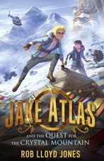 Jake Atlas and the Quest for the Crystal Mountain, Verzenden, Gelezen, Rob Lloyd Jones