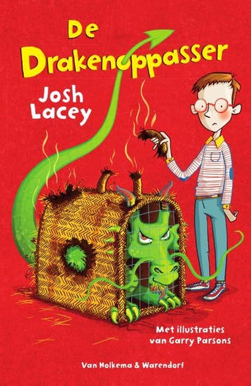 De drakenoppasser / De drakenoppasser / 1 - Josh Lacey, Boeken, Verzenden, Zo goed als nieuw, Josh Lacey