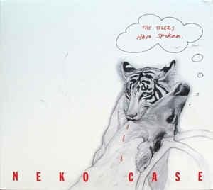 cd digi - Neko Case - The Tigers Have Spoken, Verzenden, Zo goed als nieuw