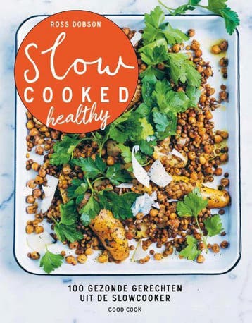 Slow cooked healthy - Ross Dobson 9789461432179, Boeken, Kookboeken, Verzenden, Zo goed als nieuw, Ross Dobson