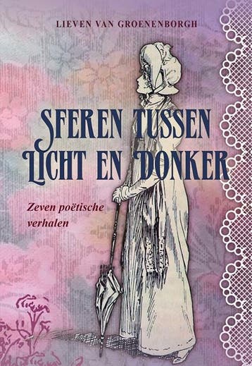 Sferen tussen licht en donker - Lieven van Groenenborgh, Verzenden, Gelezen, Lieven van Groenenborgh