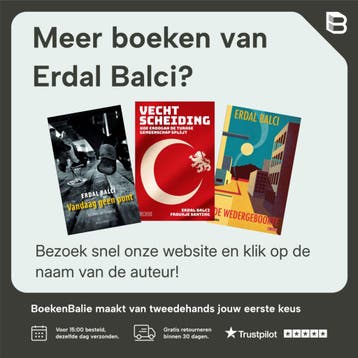 De gevangenisjaren 9789044542042 Erdal Balci, Verzenden, Zo goed als nieuw, Erdal Balci