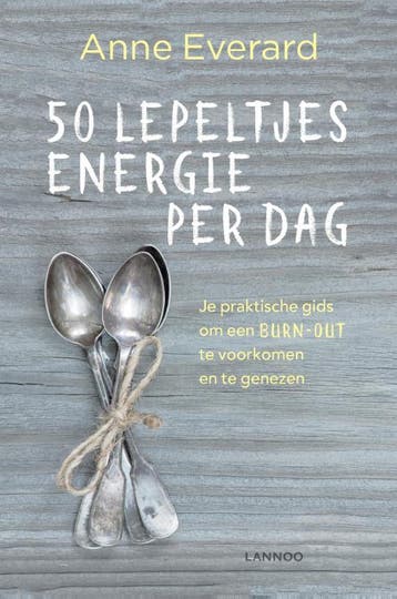 50 lepeltjes energie per dag 9789401455725 Anne Everard, Verzenden, Gelezen, Anne Everard