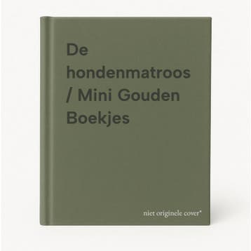 De hondenmatroos / Mini Gouden Boekjes 9789047601999, Boeken, Verzenden, Gelezen