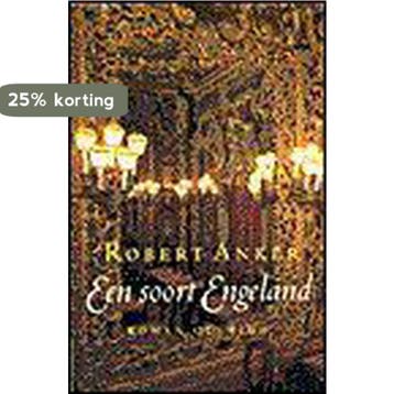 Een soort Engeland - Robert Anker 9789021450988, Verzenden, Gelezen, Robert Anker