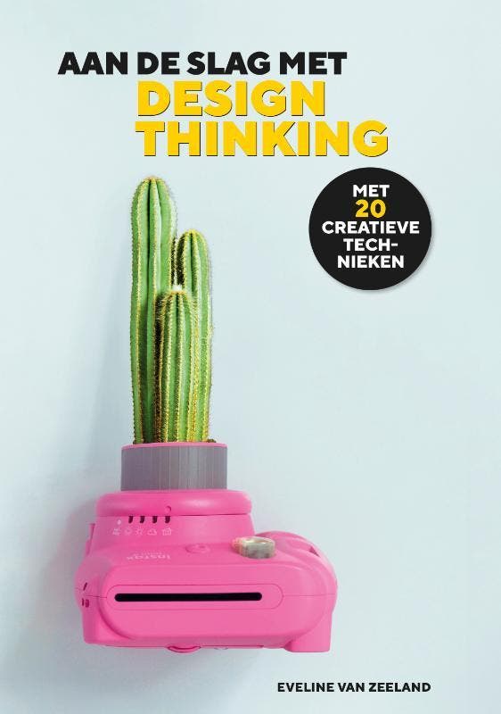 Aan de slag met design thinking 9789090357737, Boeken, Studieboeken en Cursussen, Zo goed als nieuw, Verzenden