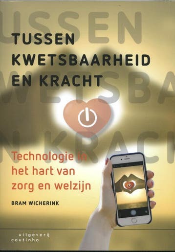 Tussen kwetsbaarheid en kracht - Bram Wicherink, Verzenden, Zo goed als nieuw, Bram Wicherink