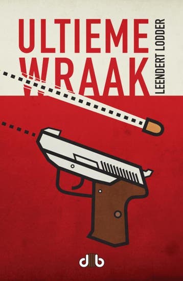 Ultieme wraak - Leendert Lodder 9789078905592, Verzenden, Gelezen, Leendert Lodder