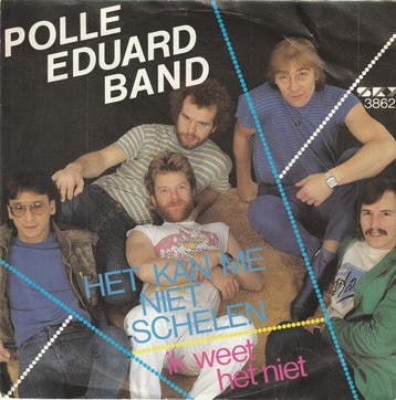 vinyl single 7 inch - Polle Eduard Band - Het Kan Me Niet..., Verzenden, Zo goed als nieuw, 7 inch, Nederlandstalig
