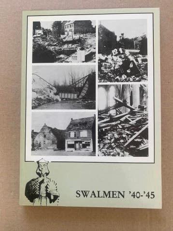 Wereldoorlog II - Midden-Limburg - Swalmen 1940-1945, Verzamelen, Verzenden, Nederland, Boek of Tijdschrift