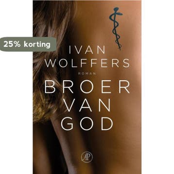 Broer van God - Ivan Wolffers 9789029521406, Verzenden, Gelezen, Ivan Wolffers