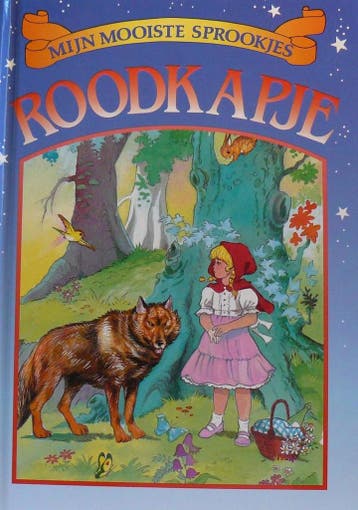 Roodkapje / Mijn mooiste sprookjes - Juan Lopez Ramon, Boeken, Verzenden, Gelezen, Juan Lopez Ramon