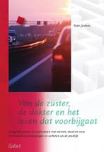 Van de zuster, de dokter en het leven dat voorbijgaat /, Verzenden, Zo goed als nieuw, K. Jordens