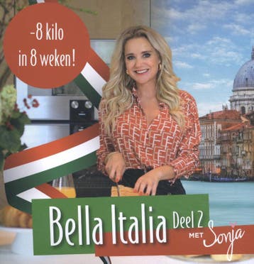 Bella Italie 2 / 2 - Sonja Bakker 9789078211457, Verzenden, Gelezen, Sonja Bakker
