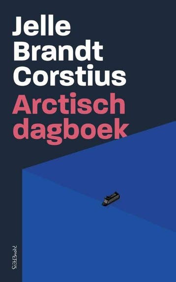Arctisch dagboek (Goed), Verzenden, Gelezen, Jelle Brandt Corstius