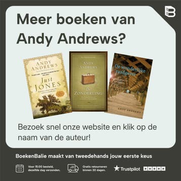 De terugkeer van de Zonderling - Andy Andrews 9789059991095, Verzenden, Zo goed als nieuw, Andy Andrews