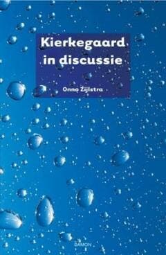 Kierkegaard in discussie - Onno Zijlstra 9789460360596, Boeken, Verzenden, Gelezen, Onno Zijlstra