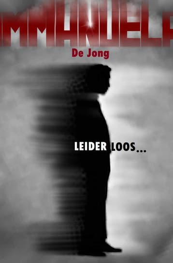 Leiderloos... | Immanuela de Jong | Nieuw, Ophalen of Verzenden, Nieuw, Immanuela de Jong