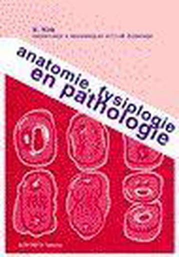 Anatomie, fysiologie en pathologie - K. Kok 9789051894691, Verzenden, Gelezen, K. Kok
