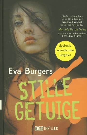 Stille getuige / Kluitman jeugdthrillers - Eva Burgers, Verzenden, Gelezen, Eva Burgers
