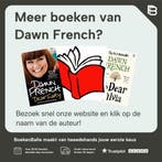 Een klein beetje geweldig 9789400500198 Dawn French, Verzenden, Zo goed als nieuw, Dawn French