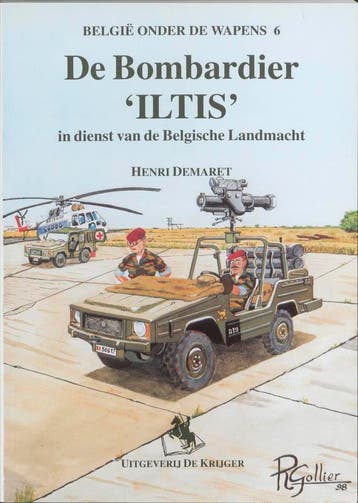 De Bombardier ILTIS in dienst van de Belgische Landmacht /, Verzenden, Zo goed als nieuw, H. Demaret