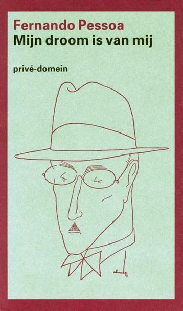 Mijn droom is van mij | 9789029534277 | PESSOA, Fernando &, Boeken, Ophalen of Verzenden, Zo goed als nieuw, PESSOA, Fernando & LEMMENS, Harrie