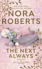 The Next Always 9780515151497 Nora Roberts, Boeken, Verzenden, Zo goed als nieuw, Nora Roberts